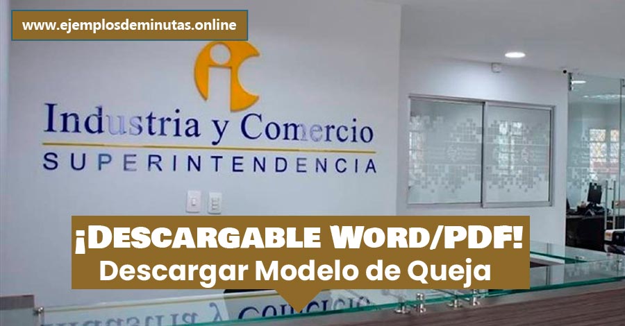 ᐉ Modelo De Queja Ante La Superintendencia De Industria Y Comercio 🥇