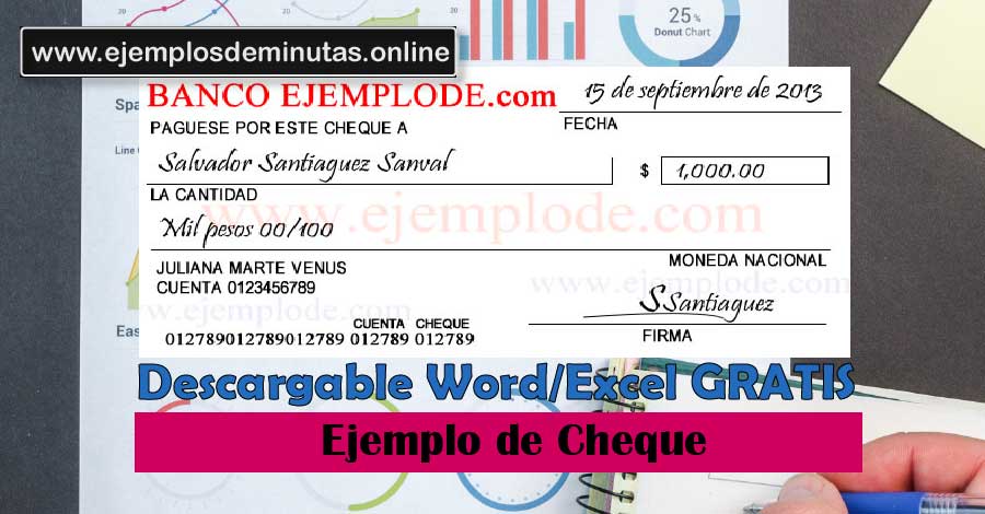 ᐉ Ejemplo De Cheque: Que Es E Instructivo Para Llenarlo 🥇